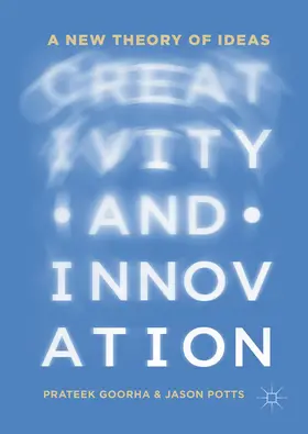 Goorha / Potts |  Creativity and Innovation | eBook | Sack Fachmedien