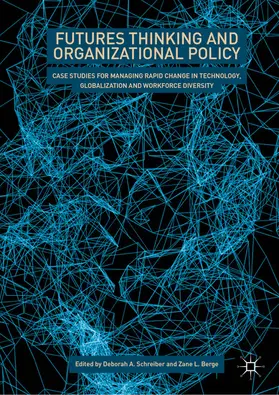 Schreiber / Berge | Futures Thinking and Organizational Policy | E-Book | www.sack.de