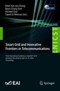 Chong / Rehman / Seet |  Smart Grid and Innovative Frontiers in Telecommunications | Buch |  Sack Fachmedien