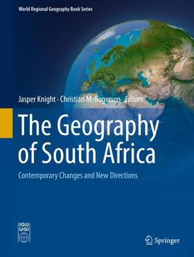 Rogerson / Knight |  The Geography of South Africa | Buch |  Sack Fachmedien