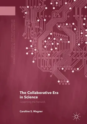 Wagner |  The Collaborative Era in Science | Buch |  Sack Fachmedien