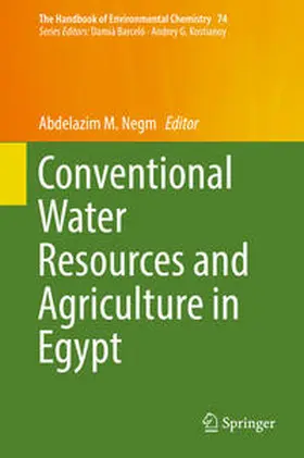 Negm |  Conventional Water Resources and Agriculture in Egypt | eBook | Sack Fachmedien