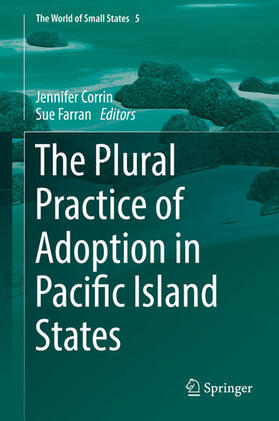 Corrin / Farran | The Plural Practice of Adoption in Pacific Island States | E-Book | sack.de