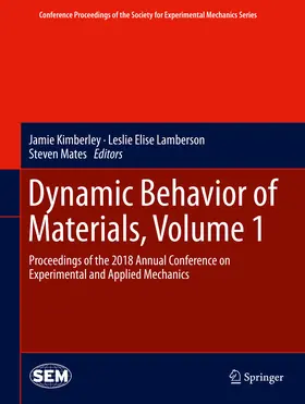 Kimberley / Lamberson / Mates |  Dynamic Behavior of Materials, Volume 1 | eBook | Sack Fachmedien