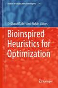 Nakib / Talbi |  Bioinspired Heuristics for Optimization | Buch |  Sack Fachmedien