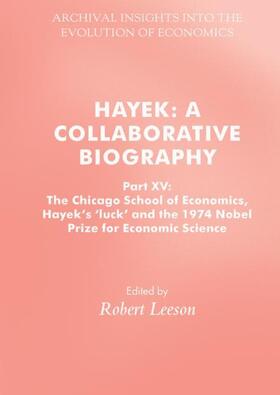 Leeson | Hayek: A Collaborative Biography | Buch | 978-3-319-95218-5 | sack.de