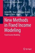 Mili / di Pietro / Samaniego Medina |  New Methods in Fixed Income Modeling | Buch |  Sack Fachmedien