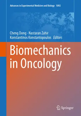 Dong / Zahir / Konstantopoulos | Biomechanics in Oncology | E-Book | www.sack.de