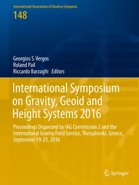 Vergos / Pail / Barzaghi |  International Symposium on Gravity, Geoid and Height Systems 2016 | eBook | Sack Fachmedien