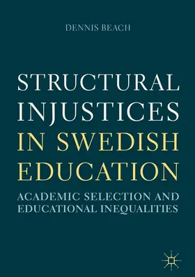 Beach |  Structural Injustices in Swedish Education | Buch |  Sack Fachmedien