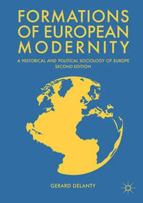 Delanty |  Formations of European Modernity | eBook | Sack Fachmedien
