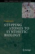 Carrà |  Stepping Stones to Synthetic Biology | Buch |  Sack Fachmedien