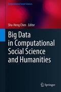 Chen |  Big Data in Computational Social Science and Humanities | Buch |  Sack Fachmedien