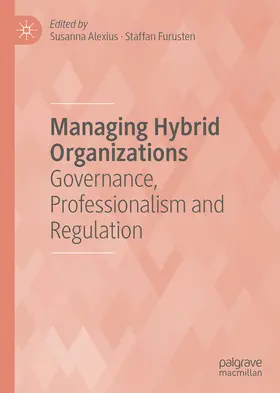 Alexius / Furusten |  Managing Hybrid Organizations | eBook | Sack Fachmedien