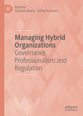 Alexius / Furusten |  Managing Hybrid Organizations | eBook | Sack Fachmedien