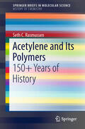 Rasmussen |  Acetylene and Its Polymers | eBook | Sack Fachmedien