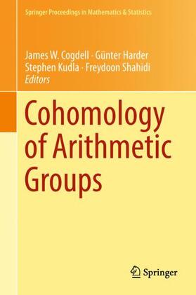 Cogdell / Shahidi / Harder |  Cohomology of Arithmetic Groups | Buch |  Sack Fachmedien