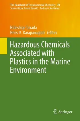 Karapanagioti / Takada | Hazardous Chemicals Associated with Plastics in the Marine Environment | Buch | 978-3-319-95566-7 | sack.de