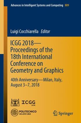 Cocchiarella |  ICGG 2018 - Proceedings of the 18th International Conference on Geometry and Graphics | Buch |  Sack Fachmedien