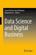Lev / García Márquez |  Data Science and Digital Business | Buch |  Sack Fachmedien