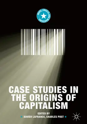 Lafrance / Post | Case Studies in the Origins of Capitalism | E-Book | www.sack.de