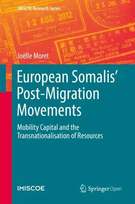 Moret | European Somalis' Post-Migration Movements | Buch | 978-3-319-95659-6 | www.sack.de