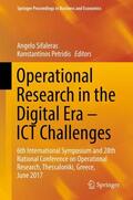 Petridis / Sifaleras |  Operational Research in the Digital Era ¿ ICT Challenges | Buch |  Sack Fachmedien