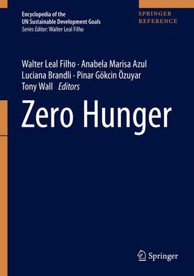 Leal Filho / Azul / Wall | Zero Hunger | Buch | 978-3-319-95674-9 | sack.de