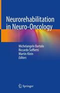 Bartolo / Klein / Soffietti |  Neurorehabilitation in Neuro-Oncology | Buch |  Sack Fachmedien