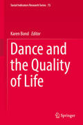 Bond |  Dance and the Quality of Life | eBook | Sack Fachmedien