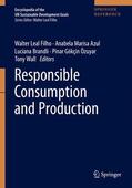 Leal Filho / Azul / Brandli |  Responsible Consumption and Production | Buch |  Sack Fachmedien