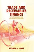 Jones |  Trade and Receivables Finance | Buch |  Sack Fachmedien