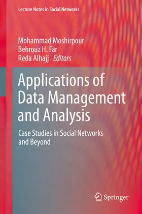 Moshirpour / Far / Alhajj | Applications of Data Management and Analysis | E-Book | sack.de