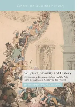 Grove / Funke |  Sculpture, Sexuality and History | Buch |  Sack Fachmedien