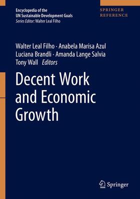 Leal Filho / Azul / Wall |  Decent Work and Economic Growth | Buch |  Sack Fachmedien