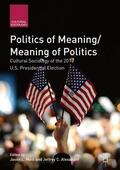 Alexander / Mast |  Politics of Meaning/Meaning of Politics | Buch |  Sack Fachmedien