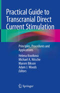 Knotkova / Nitsche / Bikson |  Practical Guide to Transcranial Direct Current Stimulation | eBook | Sack Fachmedien