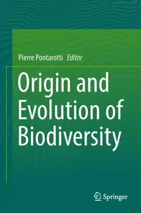 Pontarotti |  Origin and Evolution of Biodiversity | Buch |  Sack Fachmedien