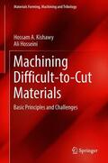 Hosseini / Kishawy |  Machining Difficult-to-Cut Materials | Buch |  Sack Fachmedien