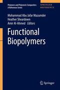 Jafar Mazumder / Al-Ahmed / Sheardown |  Functional Biopolymers | Buch |  Sack Fachmedien
