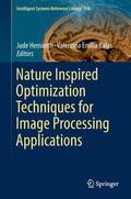 Balas / Hemanth |  Nature Inspired Optimization Techniques for Image Processing Applications | Buch |  Sack Fachmedien