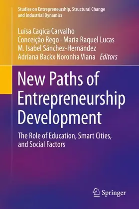 Cagica Carvalho / Rego / Backx Noronha Viana |  New Paths of Entrepreneurship Development | Buch |  Sack Fachmedien