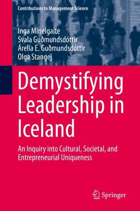 Minelgaite / Stangej / Guðmundsdóttir | Demystifying Leadership in Iceland | Buch | 978-3-319-96043-2 | sack.de