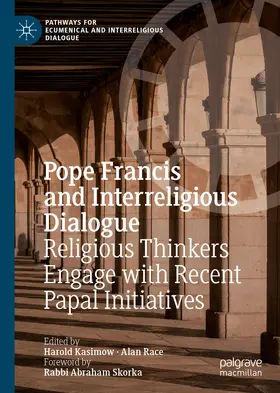 Kasimow / Race |  Pope Francis and Interreligious Dialogue | eBook | Sack Fachmedien