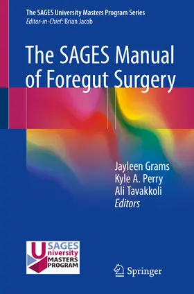 Grams / Perry / Tavakkoli | The SAGES Manual of Foregut Surgery | E-Book | www.sack.de