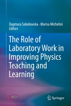 Sokolowska / Sokolowska / Michelini |  The Role of Laboratory Work in Improving Physics Teaching and Learning | eBook | Sack Fachmedien