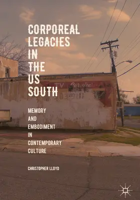 Lloyd |  Corporeal Legacies in the US South | eBook | Sack Fachmedien