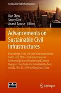Chen / Tapase / Kim |  Advancements on Sustainable Civil Infrastructures | Buch |  Sack Fachmedien