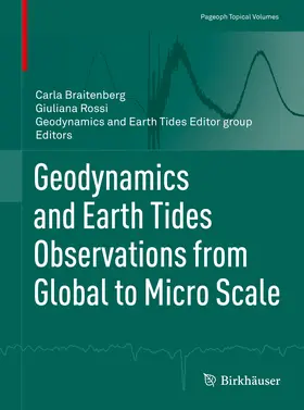 Braitenberg / Rossi | Geodynamics and Earth Tides Observations from Global to Micro Scale | E-Book | www.sack.de