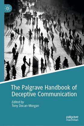 Docan-Morgan | The Palgrave Handbook of Deceptive Communication | Buch | 978-3-319-96333-4 | sack.de